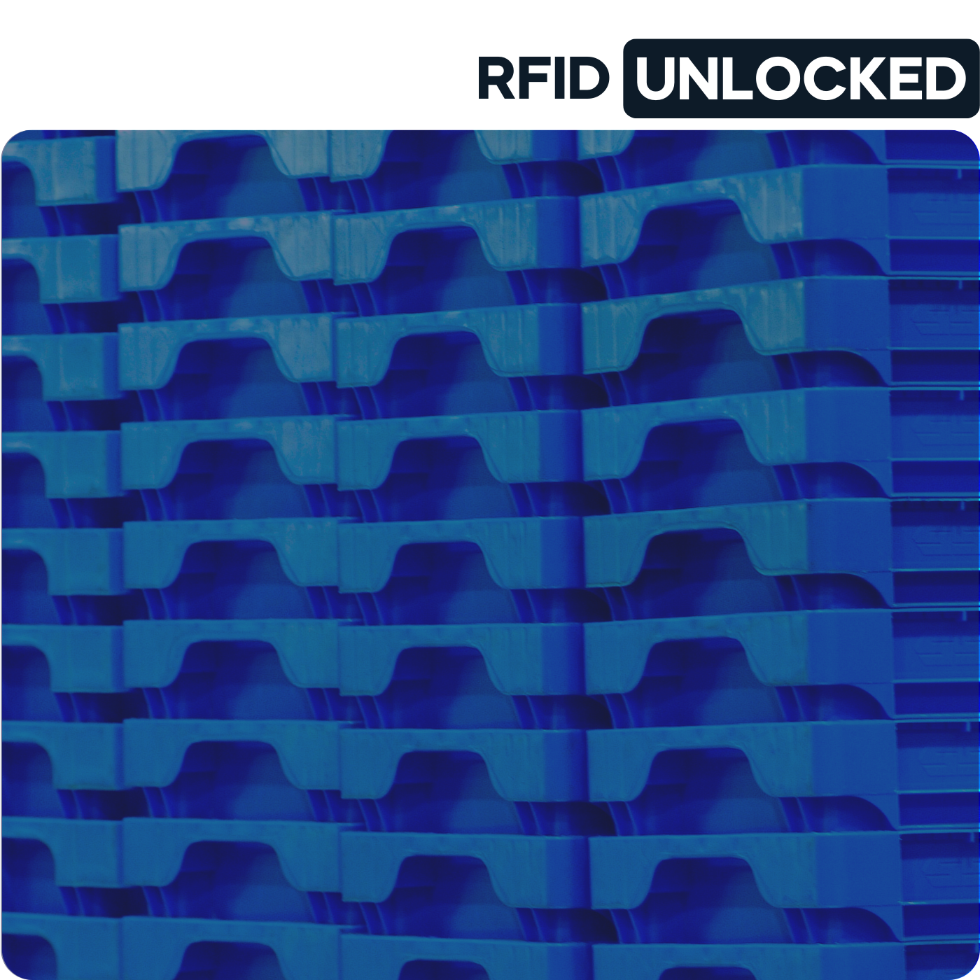 RFID Unlocked cover image featuring stacks of blue pallets